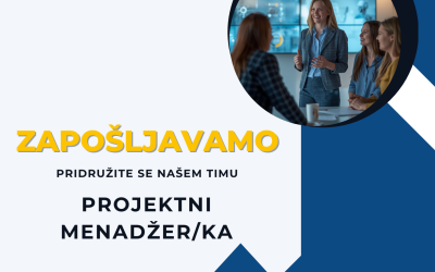 Oglas za posao – projektni menadžer/ka